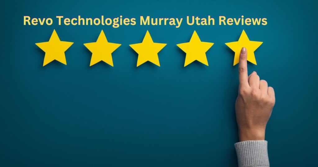 Revo Technologies Murray Utah Reviews